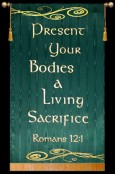 Present Your Bodies - Romans 12:1