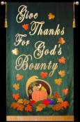 Give Thanks For God's Bounty