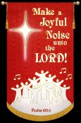 Make a Joyful Noise unto the Lord