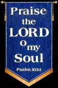 Praise the LORD o my Soul - Blue