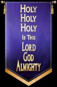 Holy Holy Holy is the Lord God Almighty