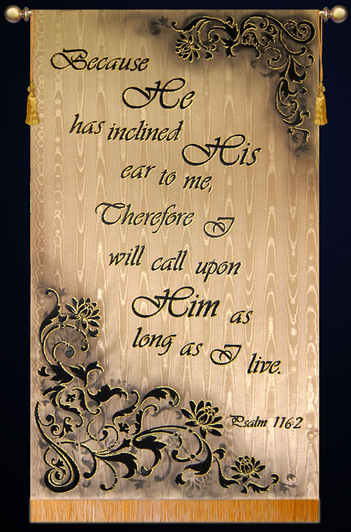 because-he-has-inclined-his-ear-psalm-116-2-h.jpg