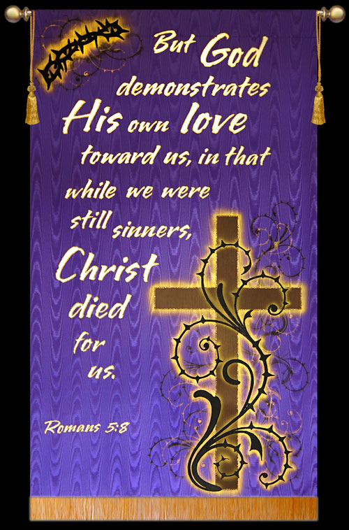 but-god-demonstrates-his-own-love-romans-5-8.jpg