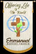 Offering Life - Emmanuel Baptist Church